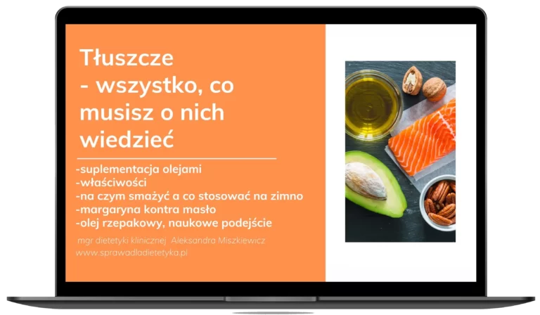 Tłuszcze wszystko co musisz o nich wiedzieć (szkolenie)